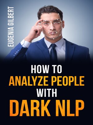 cover image of HOW TO ANALYSE PEOPLE WITH DARK NLP